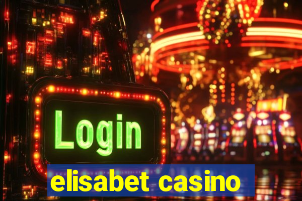 elisabet casino